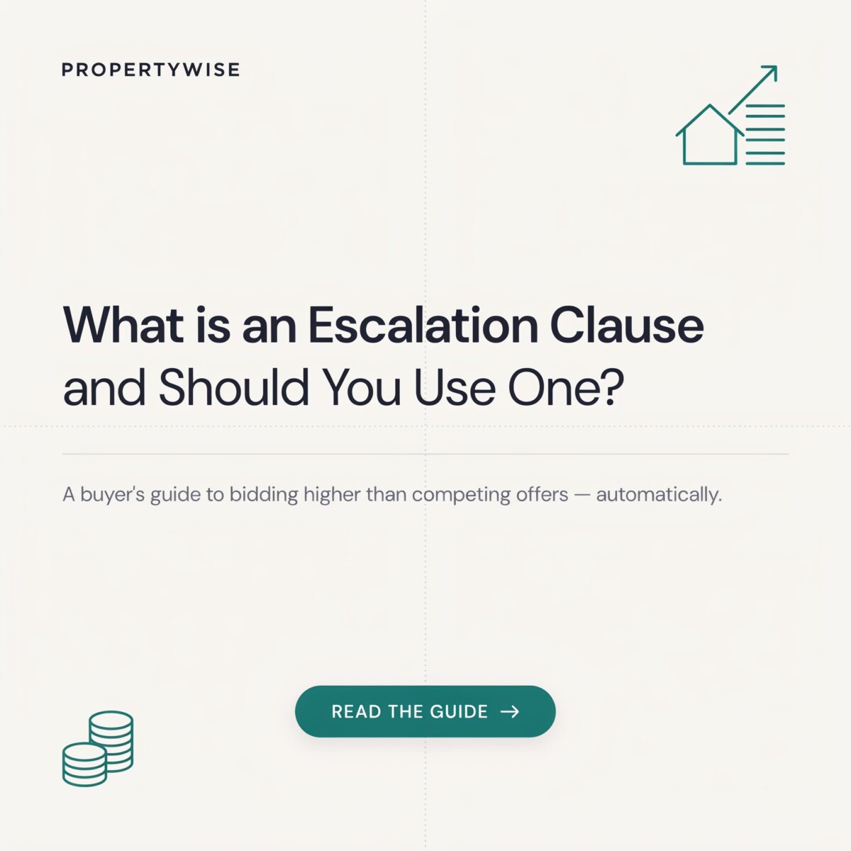 What Is an Escalation Clause and Should You Use One? A Complete Guide for U.S. Homebuyers and Sellers